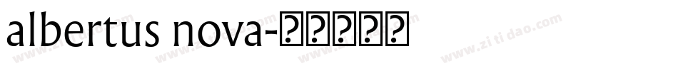 albertus nova字体转换